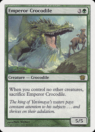 Emperor Crocodile [Eighth Edition] | North Game Den