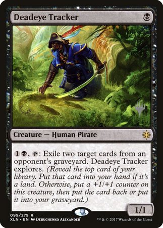 Deadeye Tracker [Ixalan Promos] | North Game Den