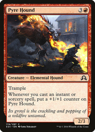 Pyre Hound [Shadows over Innistrad] | North Game Den