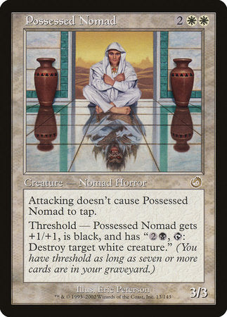 Possessed Nomad [Torment] | North Game Den