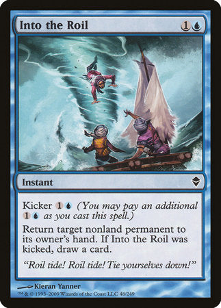 Into the Roil [Zendikar] | North Game Den