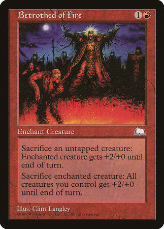Betrothed of Fire [Weatherlight] | North Game Den