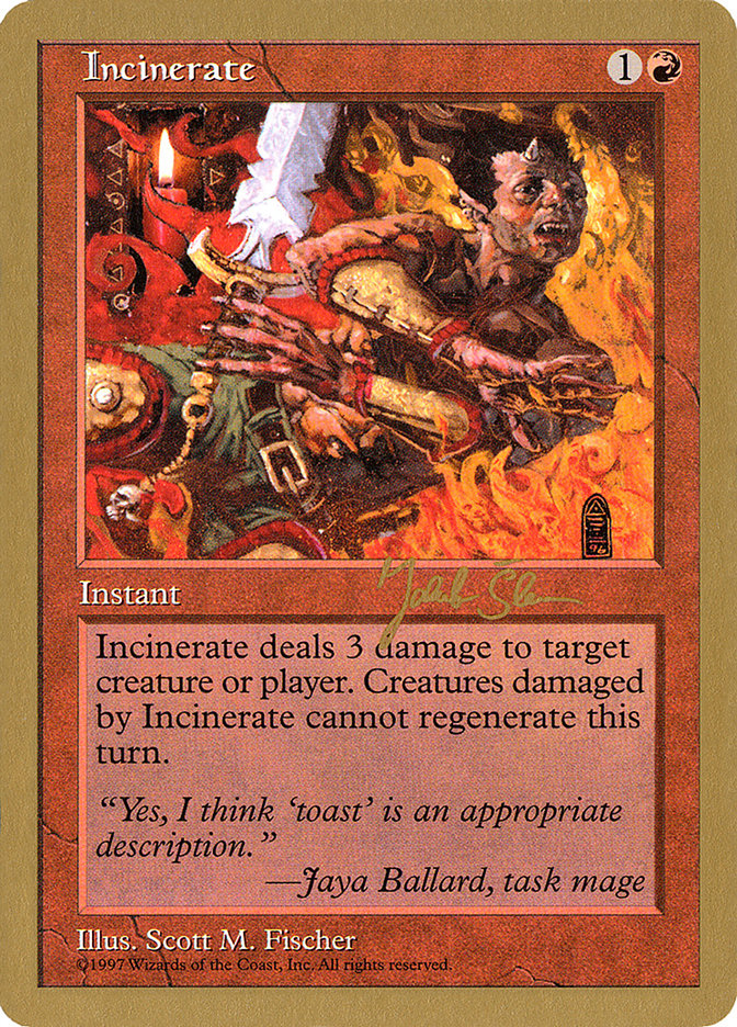 Incinerate (Jakub Slemr) [World Championship Decks 1997] | North Game Den