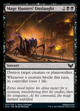 Mage Hunters' Onslaught [Strixhaven: School of Mages] | North Game Den