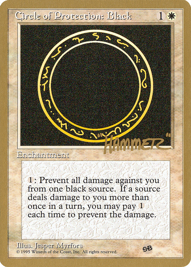 Circle of Protection: Black (Shawn "Hammer" Regnier) (SB) [Pro Tour Collector Set] | North Game Den