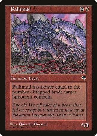 Pallimud [Tempest] | North Game Den