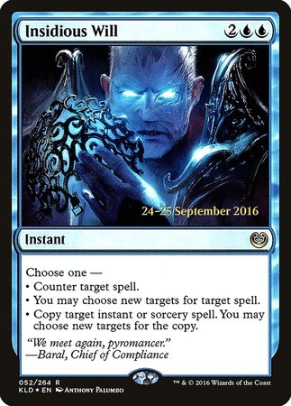 Insidious Will [Kaladesh Promos] | North Game Den