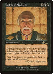 Brink of Madness [Urza's Legacy] | North Game Den