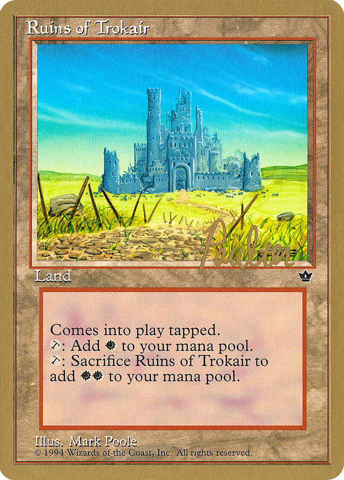 Ruins of Trokair (Preston Poulter) [Pro Tour Collector Set] | North Game Den