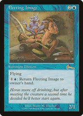 Fleeting Image [Urza's Legacy] | North Game Den