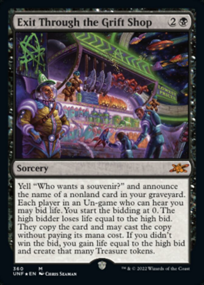 Exit Through the Grift Shop (Galaxy Foil) [Unfinity] | North Game Den