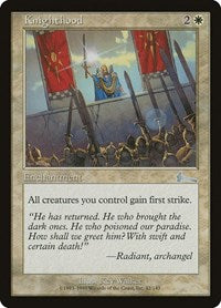 Knighthood [Urza's Legacy] | North Game Den