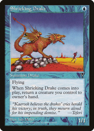 Shrieking Drake [Visions] | North Game Den