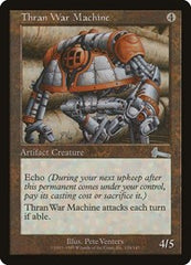 Thran War Machine [Urza's Legacy] | North Game Den