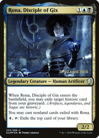 Rona, Disciple of Gix [Dominaria Promos] | North Game Den