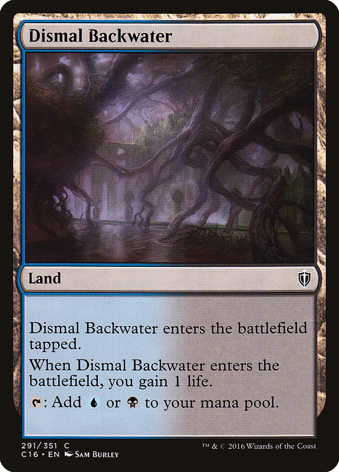 Dismal Backwater [Commander 2016] | North Game Den