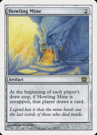 Howling Mine [Eighth Edition] | North Game Den