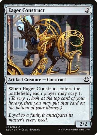 Eager Construct [Kaladesh] | North Game Den