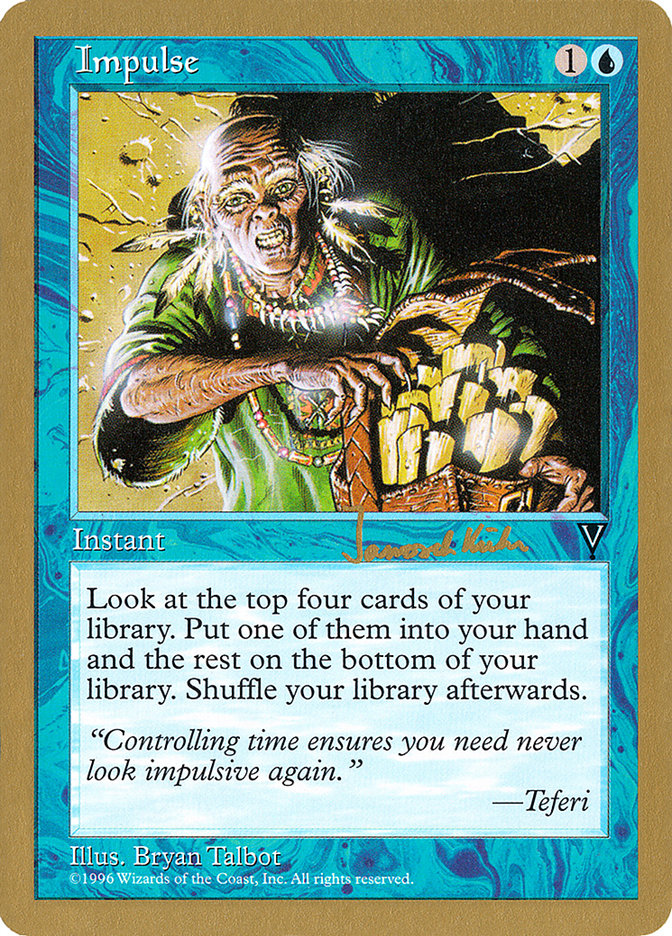 Impulse (Janosch Kuhn) [World Championship Decks 1997] | North Game Den