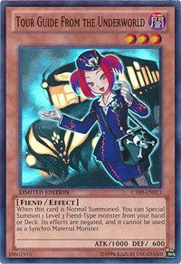 Tour Guide From the Underworld [CT09-EN013] Super Rare | North Game Den