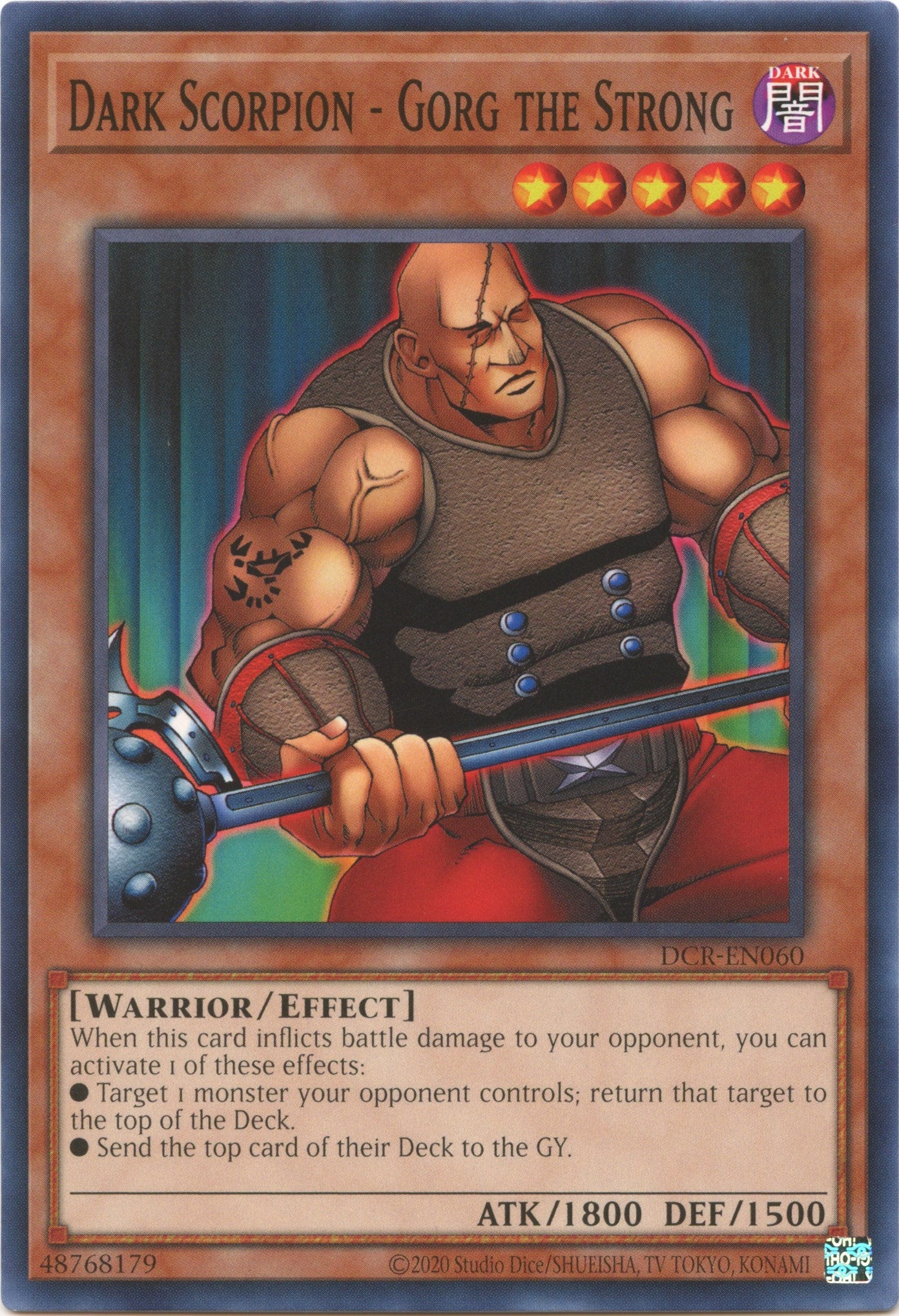 Dark Scorpion - Gorg the Strong (25th Anniversary) [DCR-EN060] Common | North Game Den
