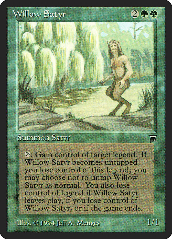 Willow Satyr [Legends] | North Game Den