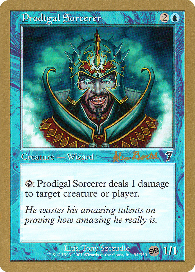 Prodigal Sorcerer (Alex Borteh) (SB) [World Championship Decks 2001] | North Game Den