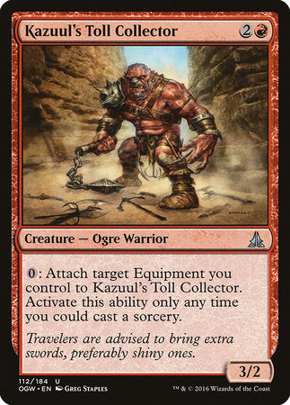 Kazuul's Toll Collector [Oath of the Gatewatch] | North Game Den