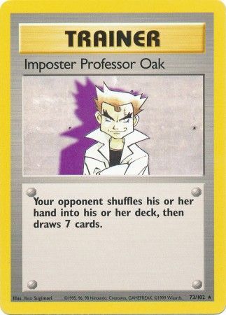 Imposter Professor Oak (73/102) [Base Set Unlimited] | North Game Den