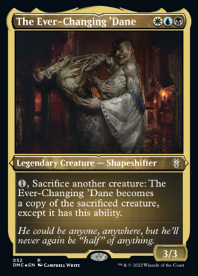 The Ever-Changing 'Dane (Foil Etched) [Dominaria United Commander] | North Game Den