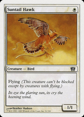 Suntail Hawk [Eighth Edition] | North Game Den