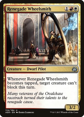 Renegade Wheelsmith [Aether Revolt] | North Game Den