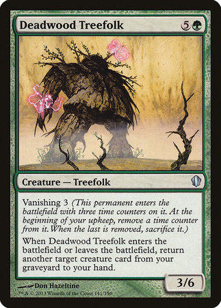Deadwood Treefolk [Commander 2013] | North Game Den