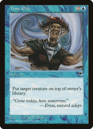 Time Ebb [Tempest] | North Game Den