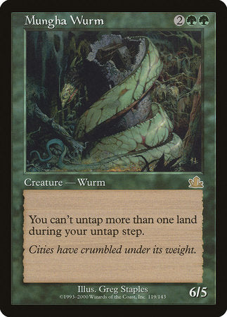 Mungha Wurm [Prophecy] | North Game Den