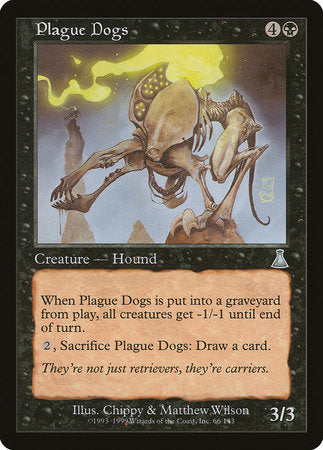 Plague Dogs [Urza's Destiny] | North Game Den