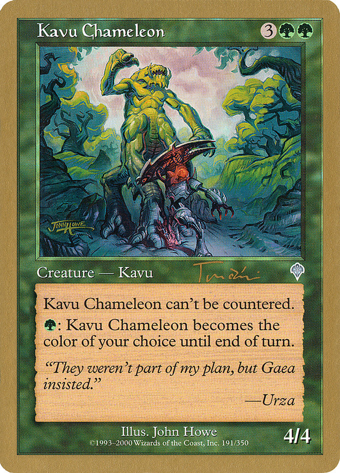 Kavu Chameleon (Jan Tomcani) [World Championship Decks 2001] | North Game Den