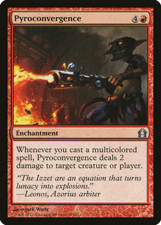 Pyroconvergence [Return to Ravnica] | North Game Den