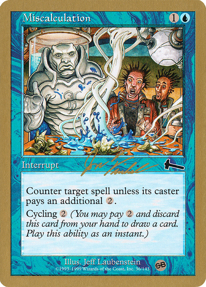 Miscalculation (Jon Finkel) (SB) [World Championship Decks 2000] | North Game Den