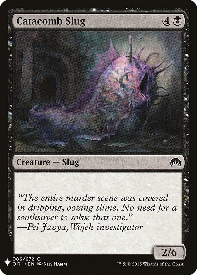 Catacomb Slug [Mystery Booster] | North Game Den