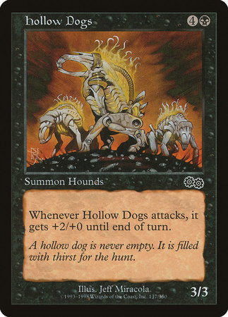 Hollow Dogs [Urza's Saga] | North Game Den