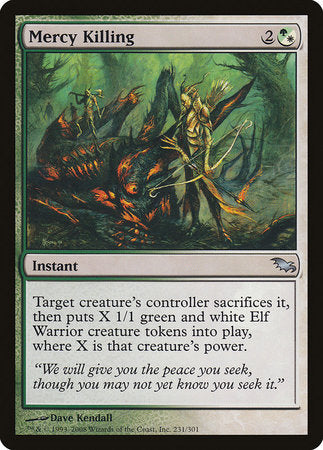 Mercy Killing [Shadowmoor] | North Game Den