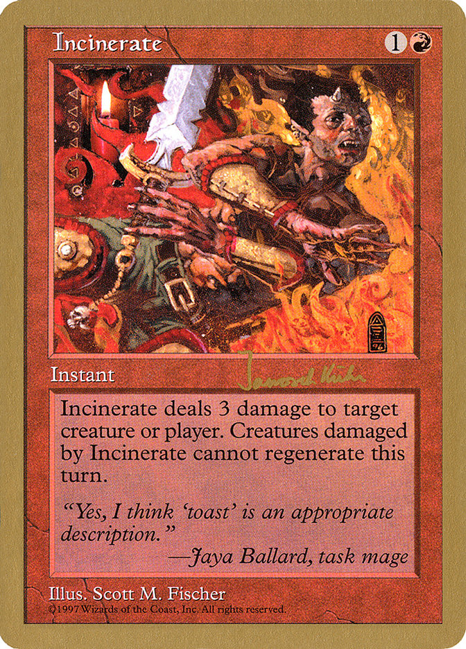 Incinerate (Janosch Kuhn) [World Championship Decks 1997] | North Game Den