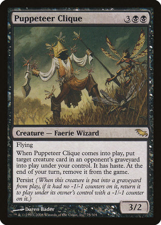 Puppeteer Clique [Shadowmoor] | North Game Den
