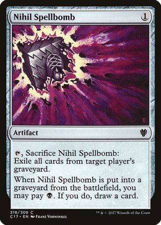 Nihil Spellbomb [Commander 2017] | North Game Den