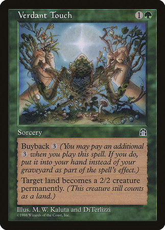 Verdant Touch [Stronghold] | North Game Den