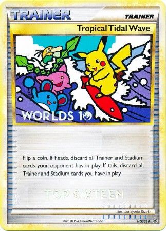 Tropical Tidal Wave (HGSS18) (Top 16) [HeartGold & SoulSilver: Black Star Promos] | North Game Den