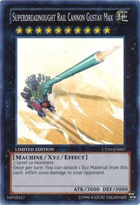 Superdreadnought Rail Cannon Gustav Max [CT10-EN007] Super Rare | North Game Den