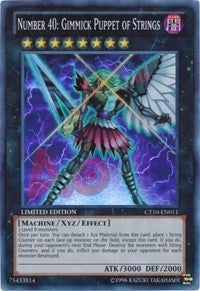 Number 40: Gimmick Puppet of Strings [CT10-EN011] Super Rare | North Game Den