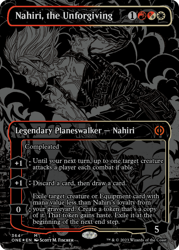 Nahiri, the Unforgiving (Oil Slick Raised Foil) [Phyrexia: All Will Be One] | North Game Den